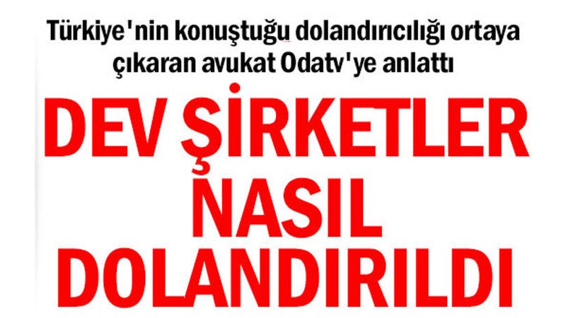 Av. Kazım Yiğit Akalın · Odatv (Furkan Karabay) · Dev şirketler nasıl dolandırıldı